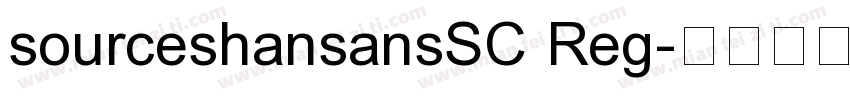 sourceshansansSC Reg字体转换